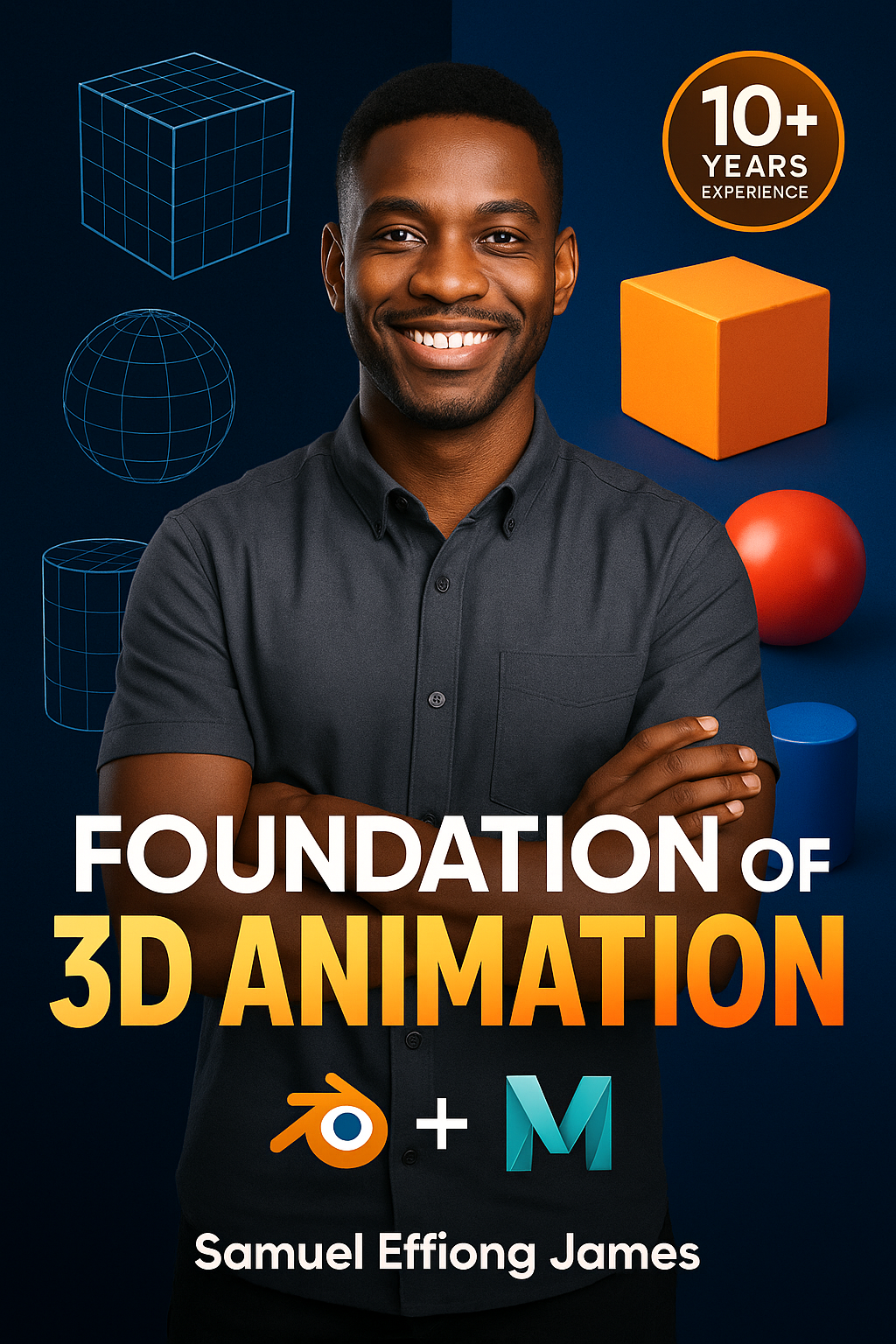Complete 3D Animation Mastery Course